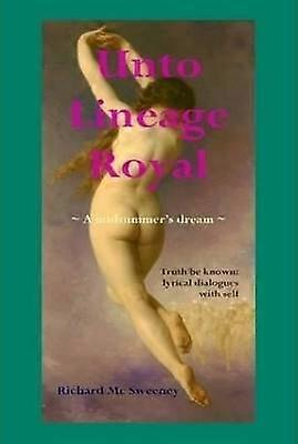Unto Lineage Royal
