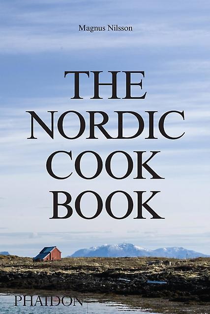The Nordic Cookbook by Magnus Nilsson Paperback Book