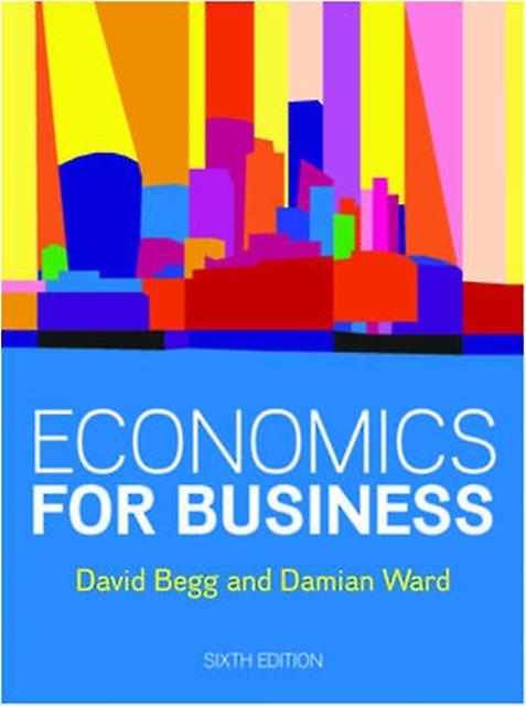 Economics For Business 6e by Damian Ward Paperback