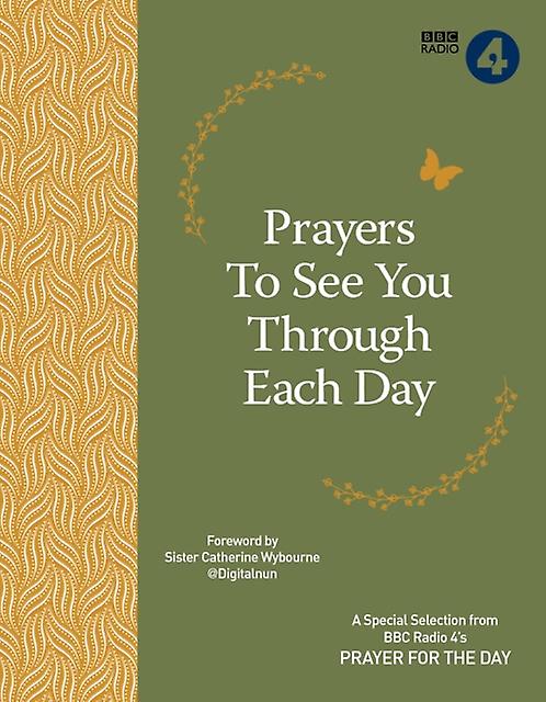 Prayers To See You Though Each Day by BBC Radio 4 Paperback