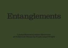 Louise Bonnet &amp Adam Silverman Entanglements by Inventory Press LLC Hardback Book