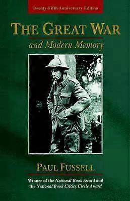 The Great War And Modern Memory