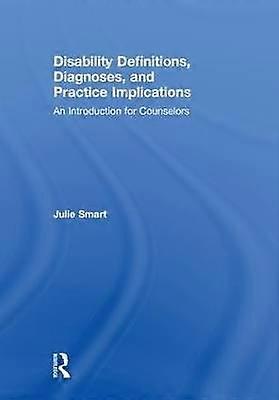 Disability Definitions Diagnoses and Practice Implications