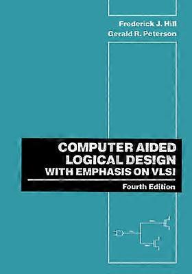 Computer Aided Logical Design met nadruk op VLSI