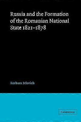 Russia Formation Romanian Nat State