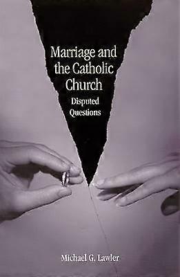 El matrimonio y la Iglesia Católica