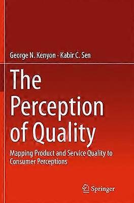 The Perception of Quality