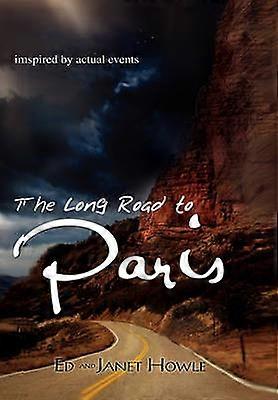 La longue route vers Paris