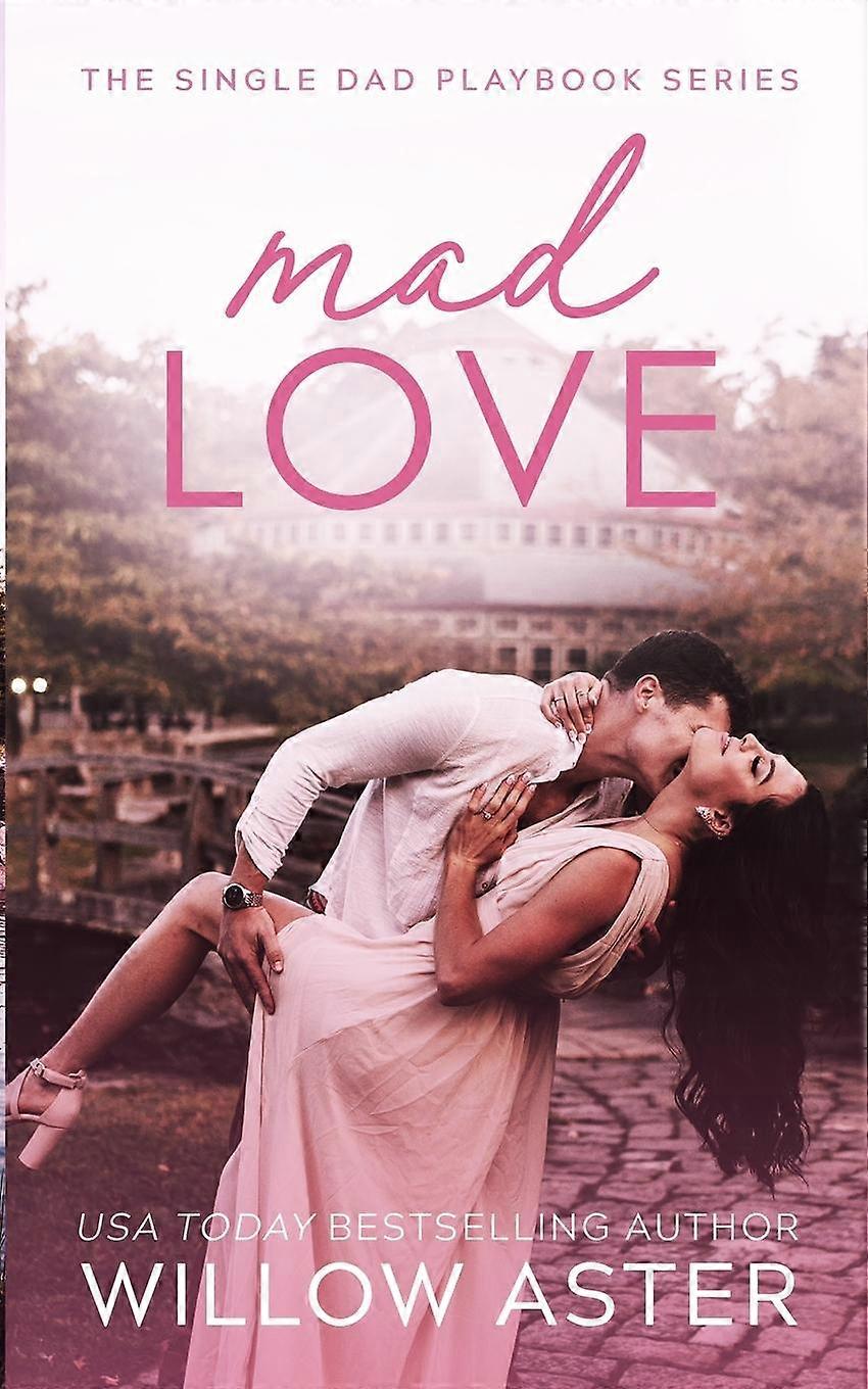 Mad Love - Willow Aster