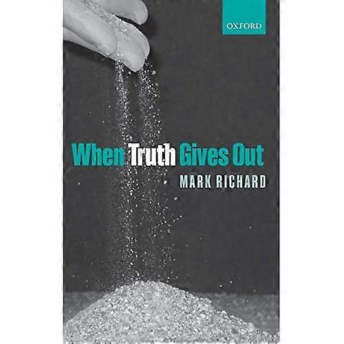 When Truth Gives Out