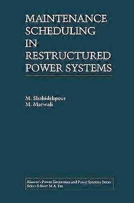 Maintenance Scheduling in Restructured Power Systems