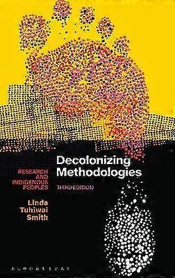 Decolonizing Methodologies