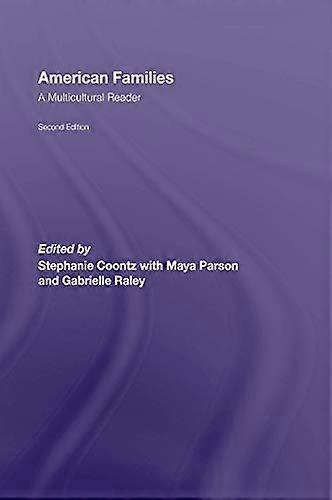 American Families: A Multicultural Reader