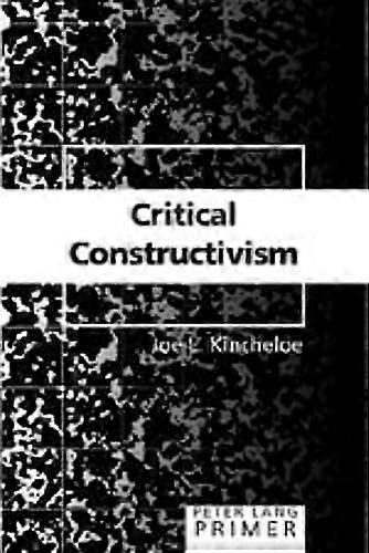 Critical Constructivism Primer (Peter Lang Primer)