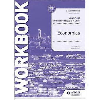 Cambridge International AS und A Level Economics Workbook