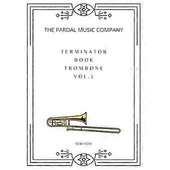 Terminator Boek Trombone Vol.1: New York