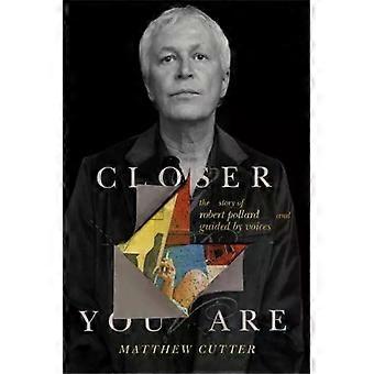 Closer You Are - Matthew Cutter