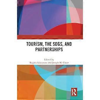 Tourism the SDGs and Partnerships