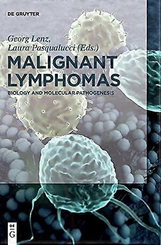 Malignant Lymphomas Biology and Molecular Pathogenesis