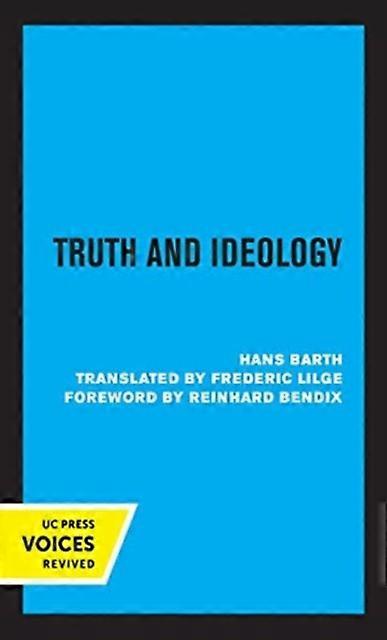 Truth And Ideology - Hans Barth