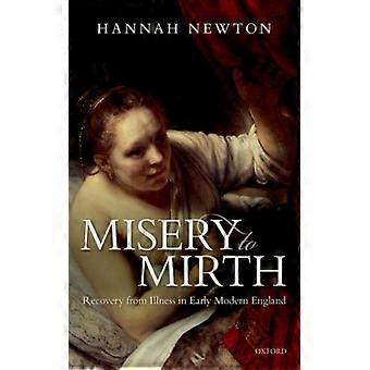 Misery To Mirth C - NEWTON - Hardcover - English Book - History