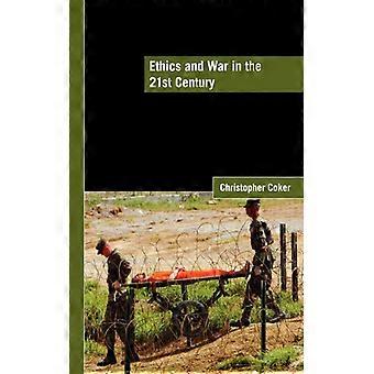 Ética e Guerra no Século XXI - Christopher Coker - Brochura - Livro em Inglês - História