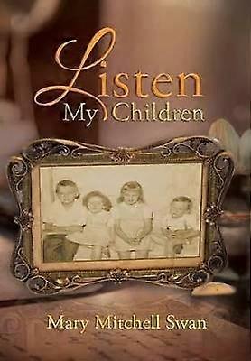 Listen My Children
