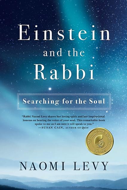 Einstein And The Rabbi by Rabbi Naomi Levy Paperback Book