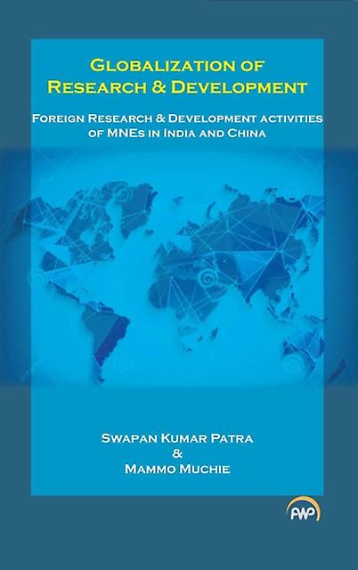 Globalization Of Research Amp Development by Mammo Muchie Paperback