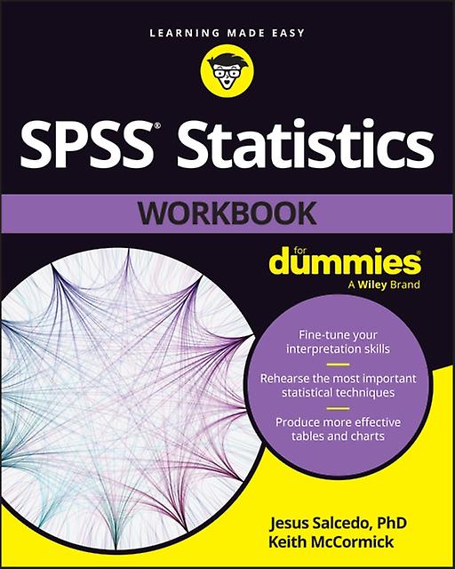 Spss Statistics Workbook For Dummies - Keith McCormick - Mathematics - John Wiley & Sons Inc - Paperback