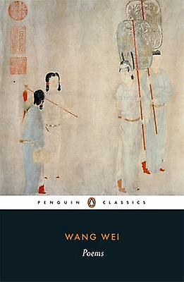 Poems by Wang Wei Paperback Book