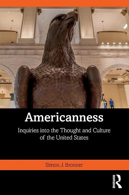 Americanness by Simon J. Bronner Paperback