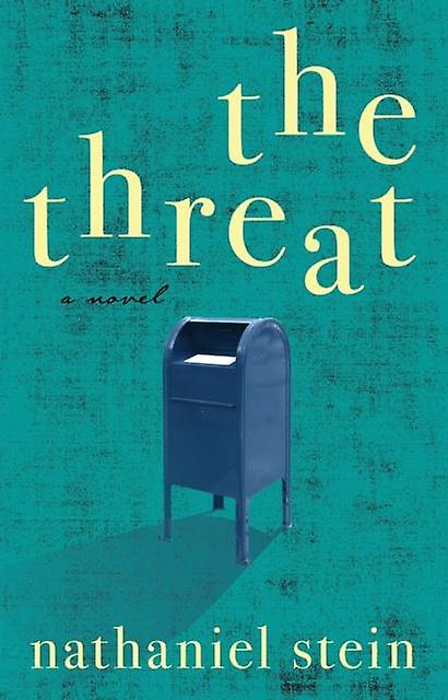 The Threat - Nathaniel Stein