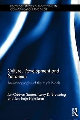 Culture Development and Petroleum