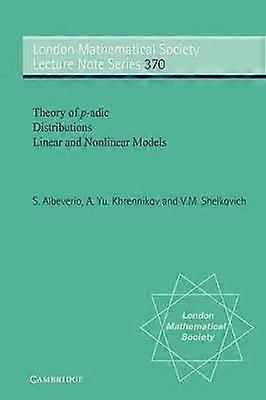 Theory of P-Adic Distributions