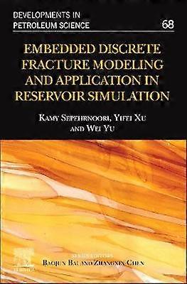 Embedded Discrete Fracture Modeling and Application in Reservoir Simulation