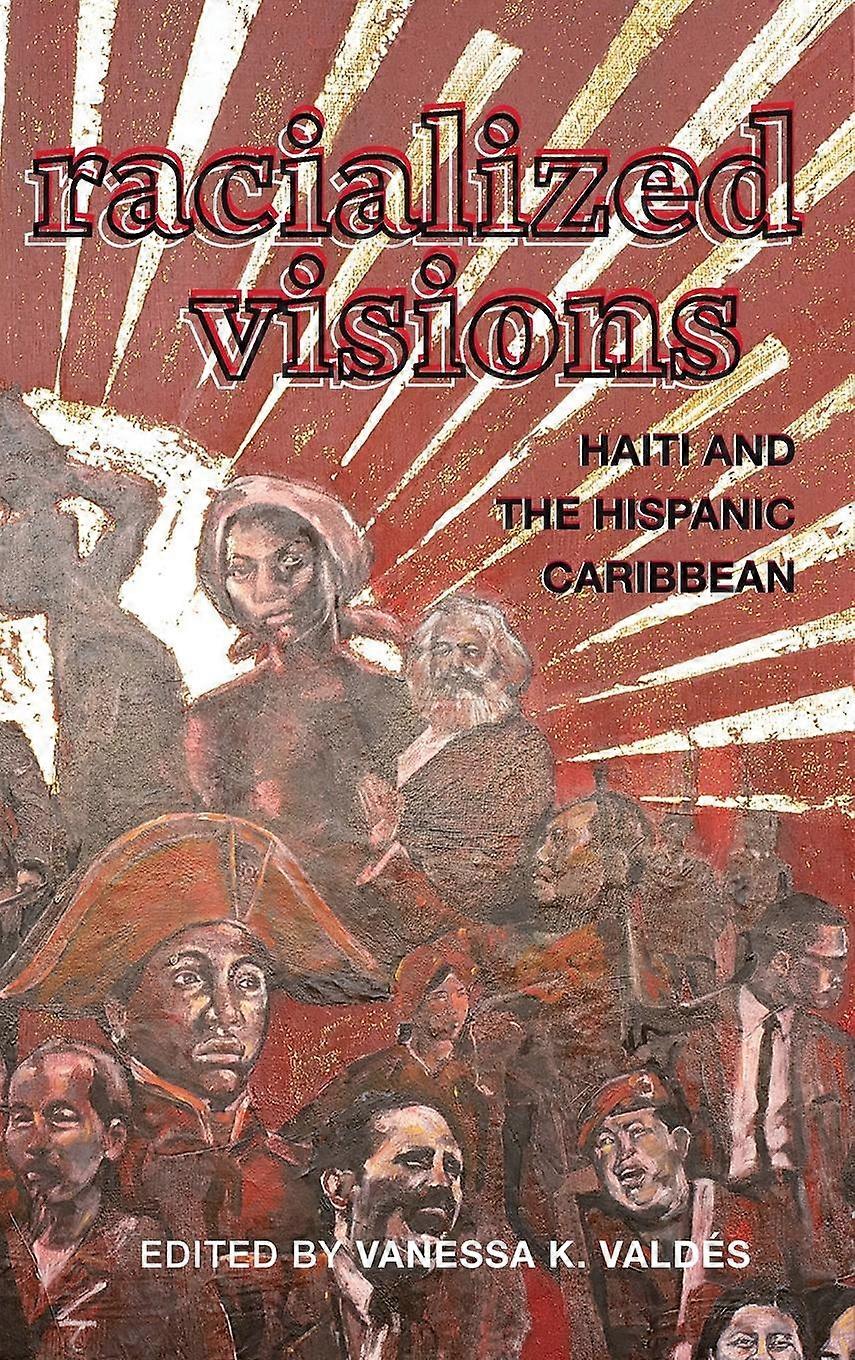 Racialized Visions Paperback Book