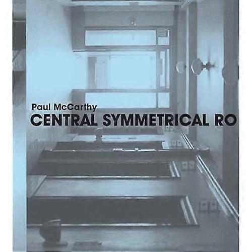 Paul Mccarthy: Central Symmetrical Rotation Movement: Three Installations, Two Films