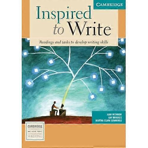 Inspired to Write Student's Book: Readings and Tasks to Develop Writing