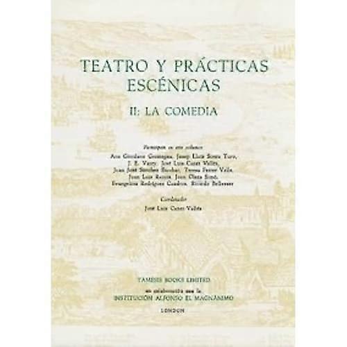 Teatro y Practicas Escenicas II: La Comedia