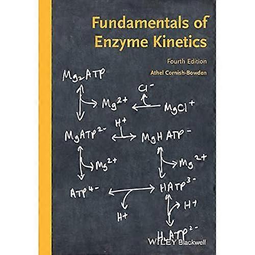 Fundamentals of Enzyme Kinetics