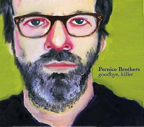 The Pernice Brothers Goodbye Killer CD