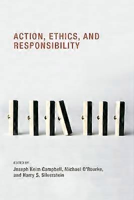 Action Ethics and Responsibility