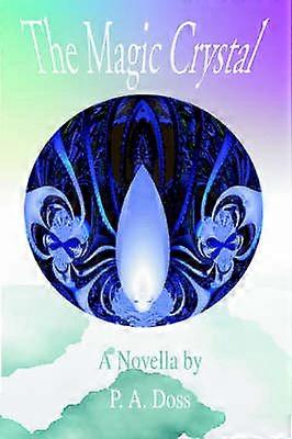Der magische Kristall