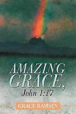 Amazing Grace John 1