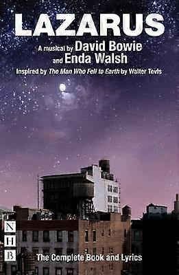 Lazarus The Complete Book And Lyrics by Enda Walsh Paperback