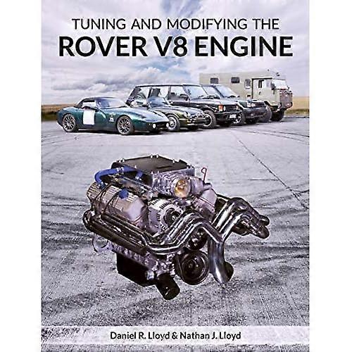 Tuning and Modifying the Rover V8 Engine