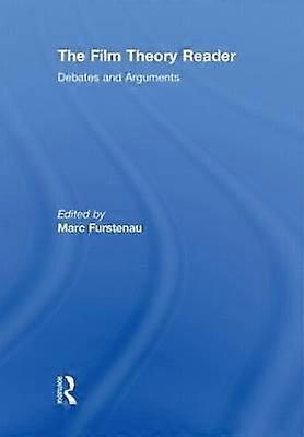Film Theory Reader: Debates & Arguments