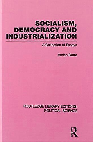 Socialism Democracy and Industrialization