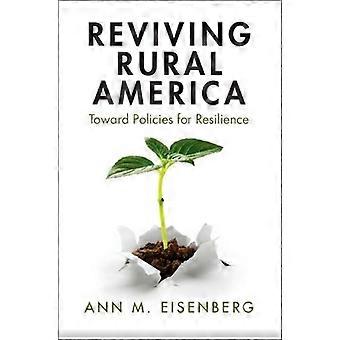 Revitalizando a América Rural - Ann M. Eisenberg